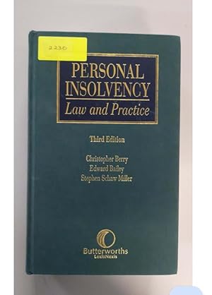 PERSONAL INSOLVENCY Law and Practice Third Edition Christopher Berry Edward Bailey