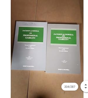 JACKSON & POWELL ON PROFESSIONAL LIABILITY Second and third Supplement to the Seventh Edition