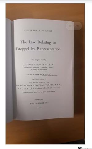 SPENCER BOWEE AND TURNER ESTOPPEL BY REPRESENTATION THIRD edition TURNER