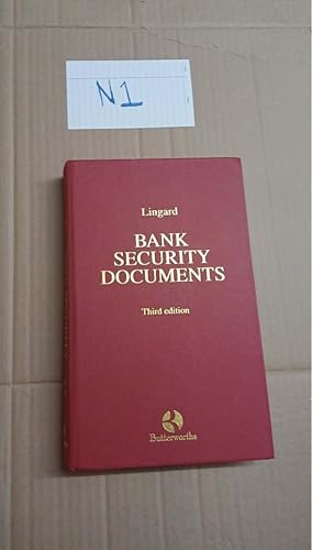 BANK SECURITY DOCUMENTS Third edition Lingard