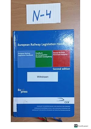 European Railway Legislation Handbook second edition