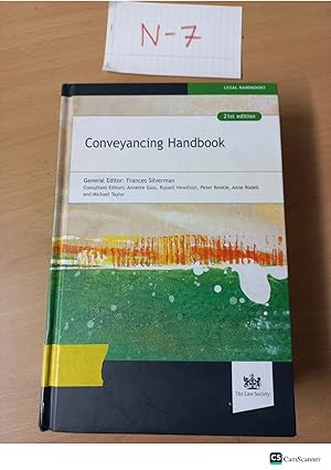 Conveyancing Handbook 21st edition General Editor: Frances Silverman