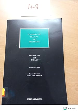Planning Law Practice and Precedents 17th edition Precedents and Tables