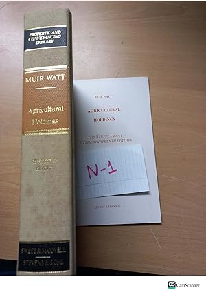 BAgricultural Holdings 13th edition by Muir Watt with supplement