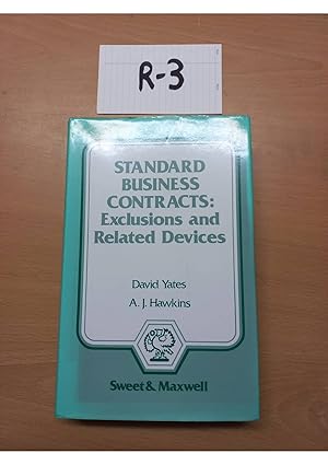 Standard Business Contracts:Exclusions and Related Devices by David Yates and Hawkins