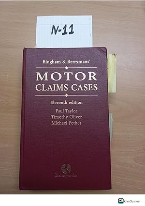 Motor Claims Cases 11th edition by Taylor and Oliver