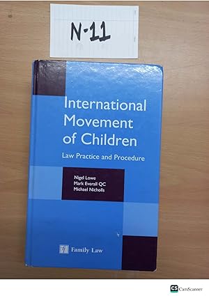 International movement of children Law, Practice and Procedure by Lowe and Nicholls