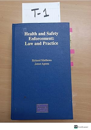 Health and Safety Enforcement Law and Practice by Matthews and Ageros