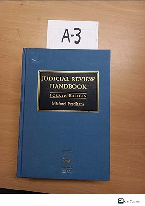 Judicial Review Handbook 4th Ed By Michael Fordham