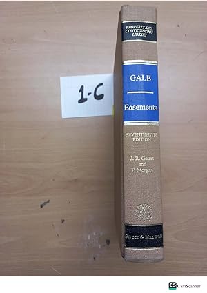 Gale Easements 17th Ed By Gaunt And Morgan