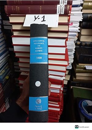 Professional Negligence and Liability Reports 2000