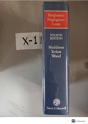 Bingham's Negligence Cases 4th Ed By Maddison,Tetlow And Wood