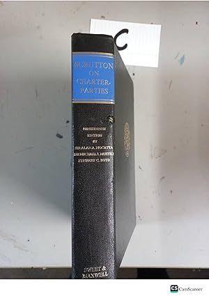 Scrutton on Charter Parties 19th ed By Sir Alan Abraham Mocatta & Sir Michael