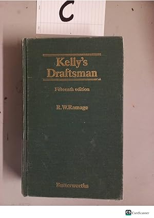 Kelly's Draftsman Fifteenth edition By R.W.Ramage