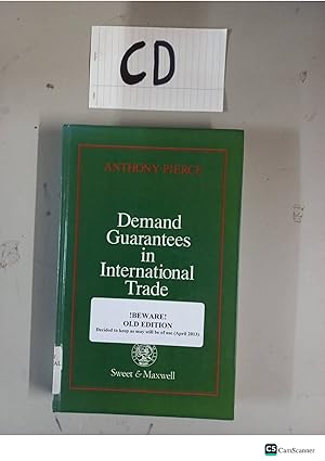 Demand Guarantees In International Trade By Anthony Pierce