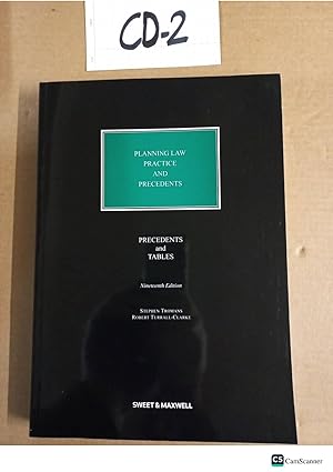 Planning Law Practice and Precedents 19th Ed Precedents and Tables by Clarke