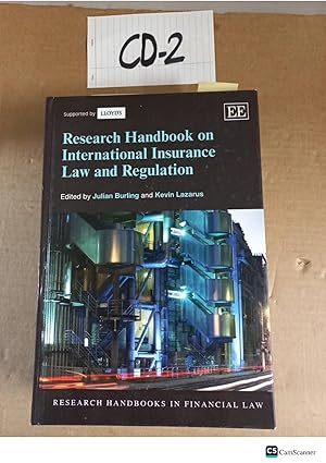 Research Handbook on International Insurance Law and Regulation by Julian Burling...
