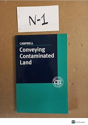 Conveying Contaminated Land by Campbell