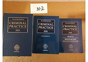 Blackstone's Criminal Practice 2021 With 3rd Supplement And Part E Sentencing