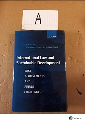 International Law And Sustainable Development By Boyle And Freestone