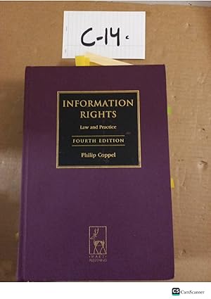 Information Rights Law And Practice 4th Ed By Philip Coppel
