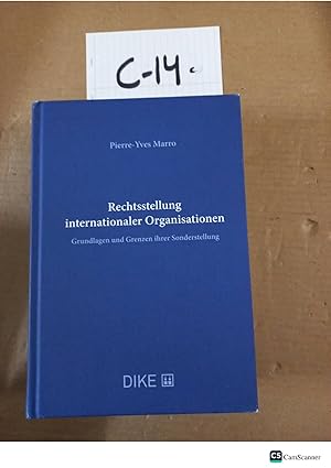 Rechtsstellung Internationaler Organisationen By P Y Marro