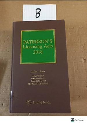 Paterson's Licensing Acts 2018 126th Ed By Phillips And Mehigan