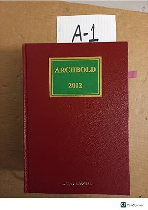 Archbold criminal pleading evidence and Practice 2012