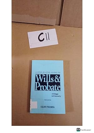 Wills And Probate 3rd Ed By Biggs And Donnelly