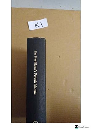 The Practitioner's Probate Manual 20th Ed Rules Orders and Fees Estate Duty...