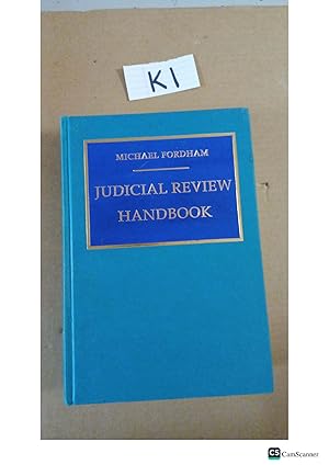 Judicial Review Handbook By Michael Fordham And Lord Woolf