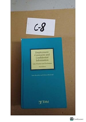 Employment Covenants And Confidential Information 3rd Ed By Brearley And Bloch