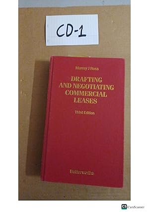 Drafting And Negotiating Commercial Leases 3rd Ed By Murray J Ross
