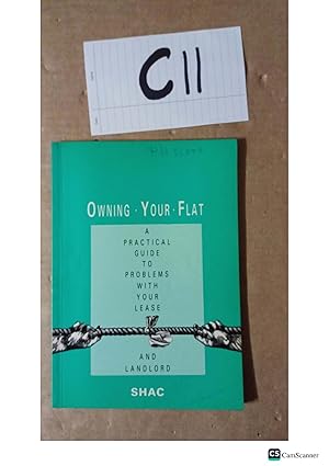 Owning Your Flat: A Practical Guide to Problems with Your Lease and Landlord by Edmund Jankowski