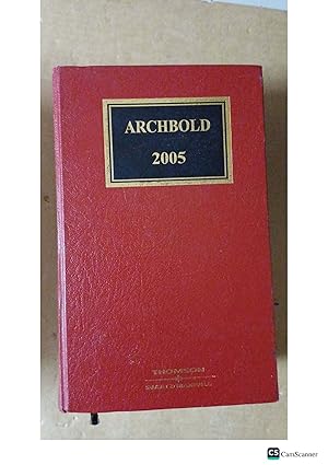 Archbold: Criminal Pleading, Evidence and Practice 2005 by Richardson