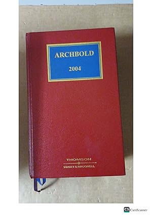 Archbold: Criminal Pleading, Evidence and Practice 2004 by Richardson