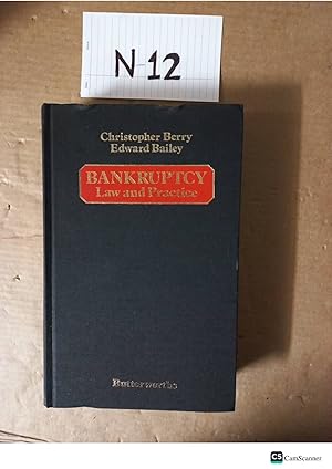 Butterworths Bankruptcy Law And Practice By Christopher Berry And Edward Bailey