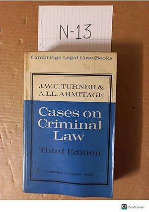 Cases On Criminal Law 3rd Ed By Turner And Armitage