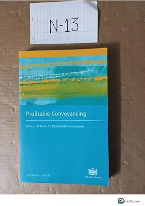 Profitable Conveyancing By Stephanie Dale