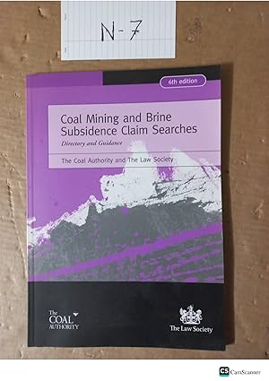 Coal Mining And Brine Subsidence Claim Searches 6th Ed By The Coal Authority And The Law Society