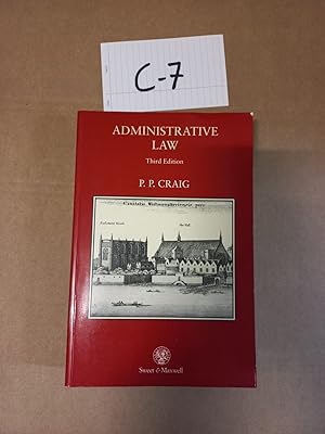 Administrative Law 3rd Ed By P P Craig