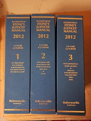 Butterworths Stone's Justices' Manual 2012 Full Set Of 3 Vols By P Carr And J Turner