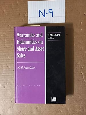 Warranties And Indemnities On Share And Asset Sales 4th Ed By Neil Sinclair