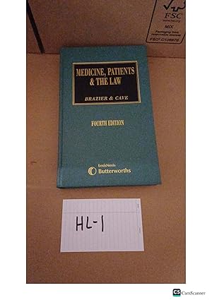Medicine, Patients And The Law 4th Ed Brazier And Cave