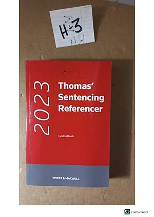 Thomas' Sentencing Reference 2023 By Lyndon Harris