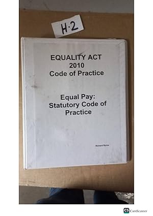 Equality Act 2010 Code Of Practice Equal Pay: Statutory Code Of Practice Looseleaf...