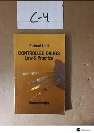 Controlled Drugs Law And Practice By Richard Lord