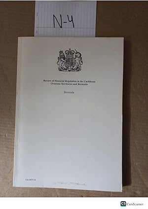 Review Of Financial Regulation In The Caribbean Overseas Territories And BermudaReview Of Financial Regulation In The Caribbean Overseas Territories And Bermuda