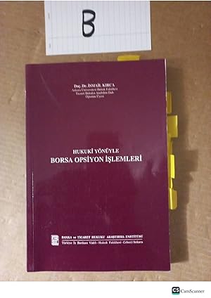 HUKUK? YÖNÜYLE BORSA OPS?YON ??LEMLER?