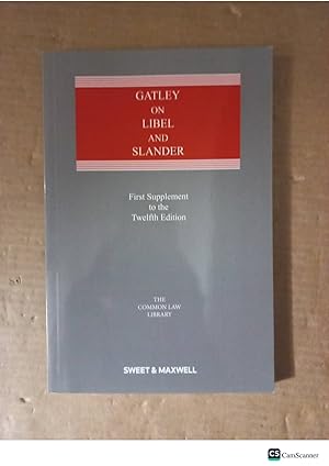 Gatley On Libel And Slander 12th Ed Supplement